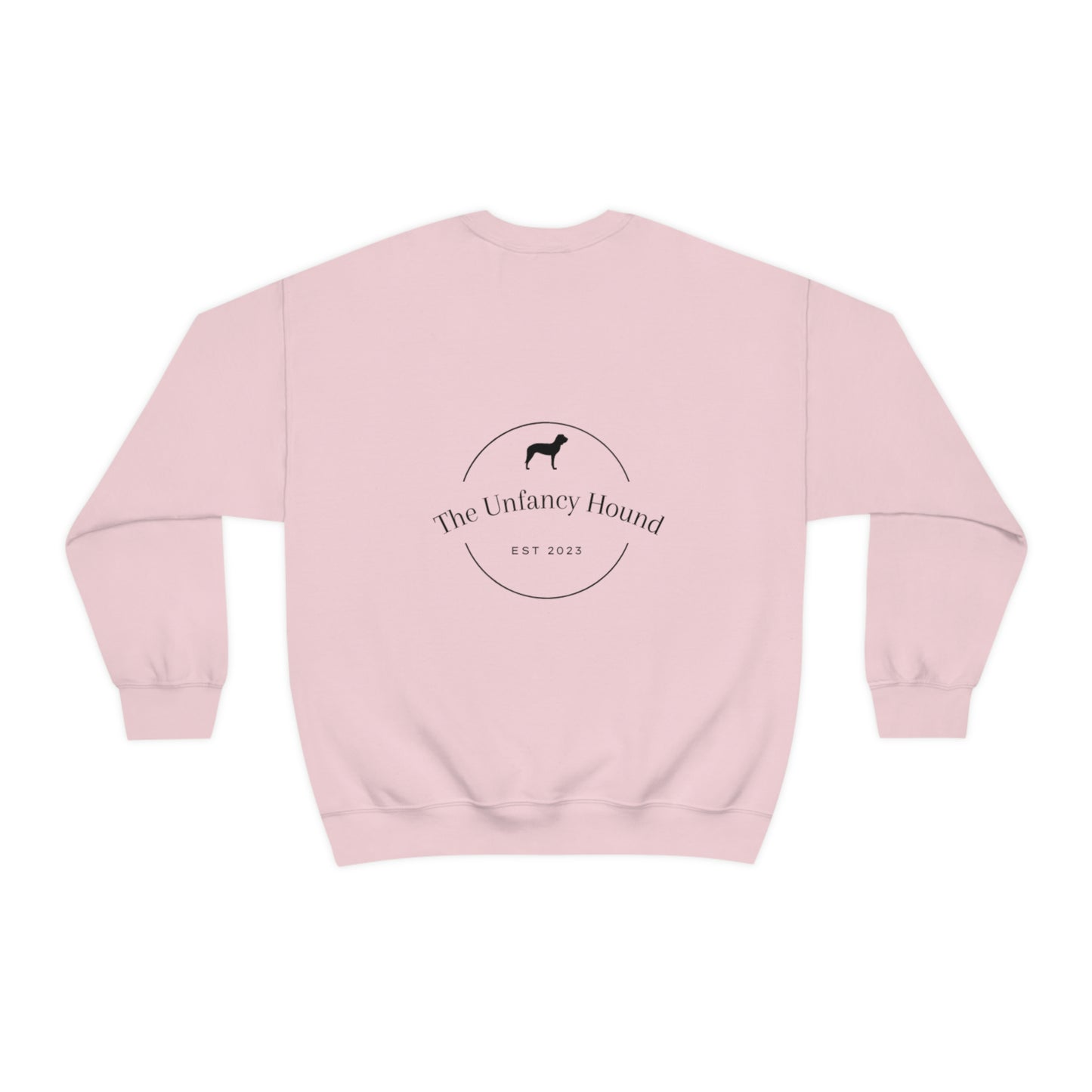 The Unfancy Hound Crewneck