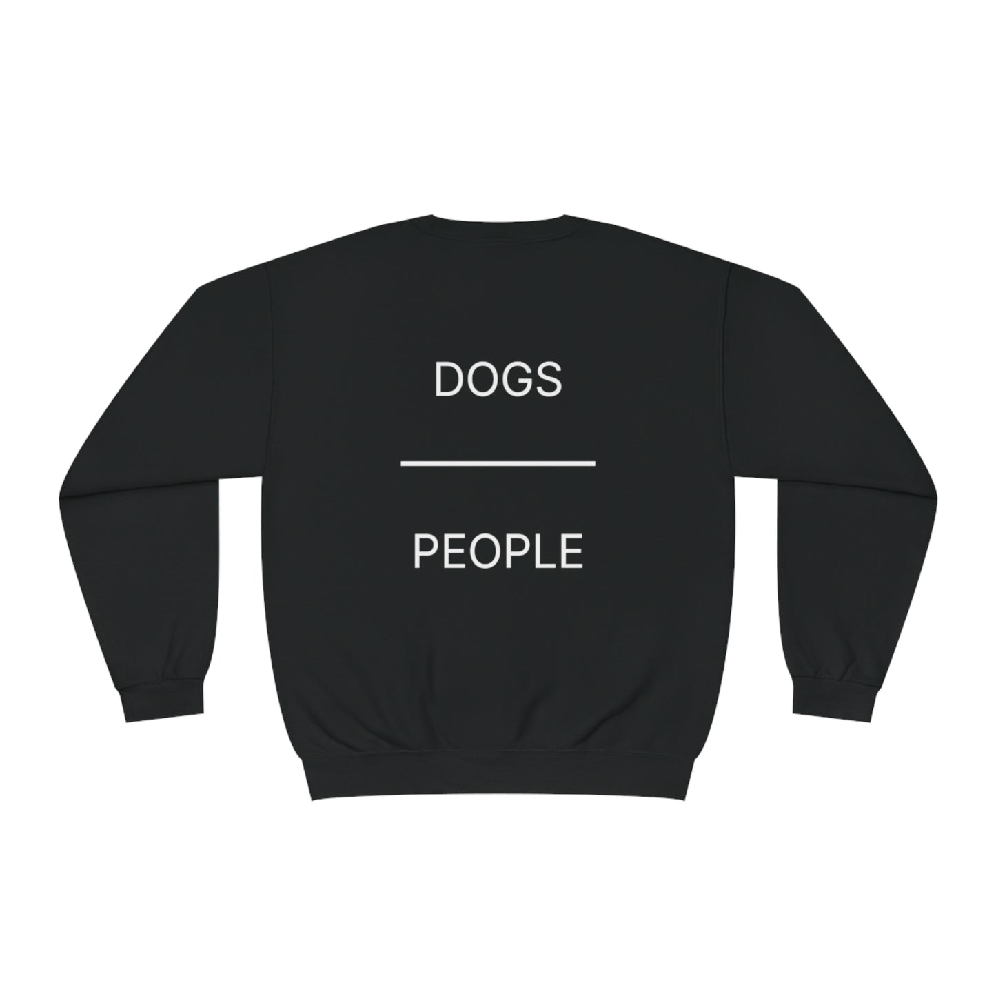 Dogs Over People Crewneck